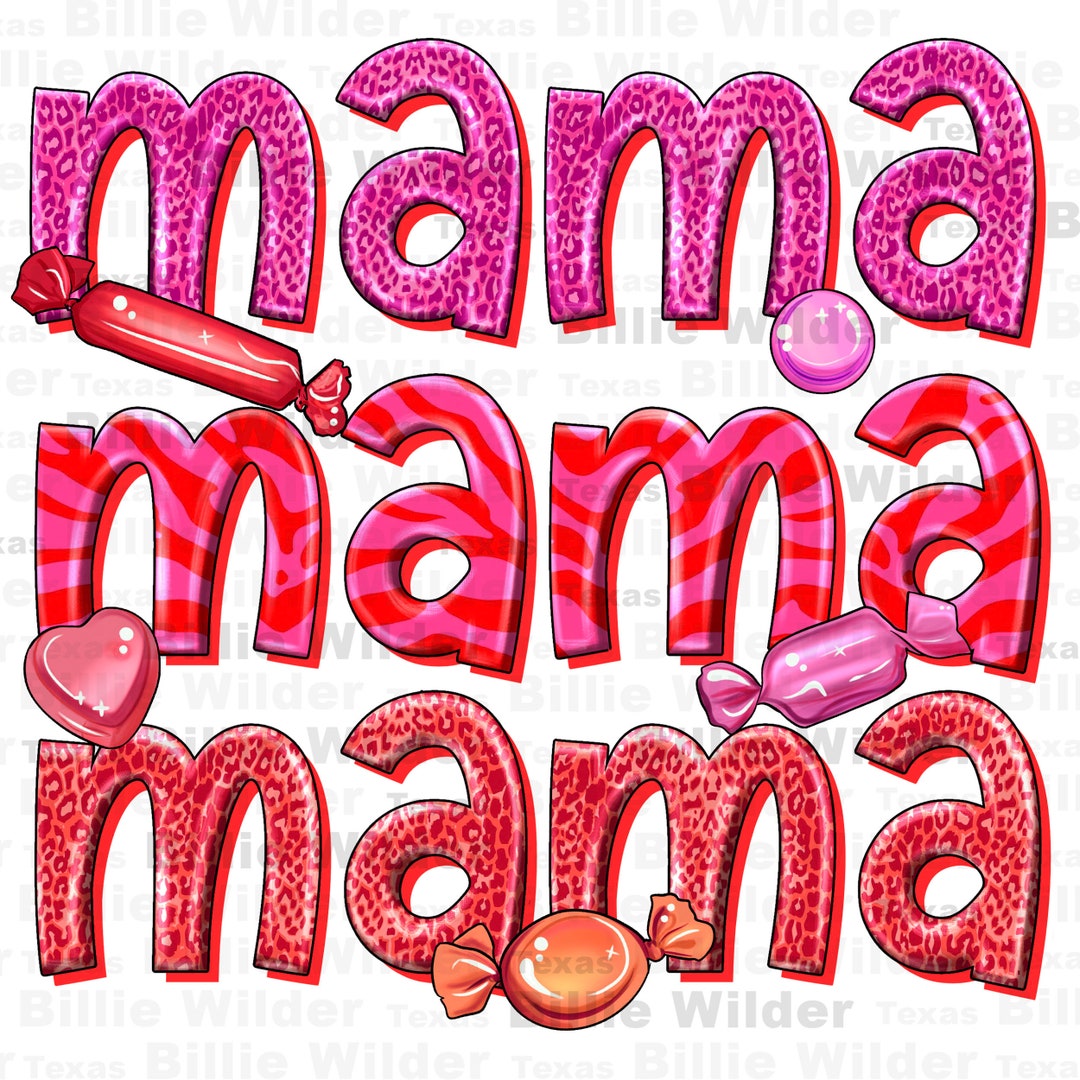 Mama Valentine's Day Png Sublimation Design Download, Mother's Day Png ...