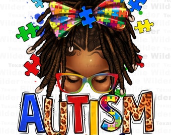 Autism mom afro locs messy bun png sublimation design download, Autism Awareness png, Autism life png, sublimate designs download