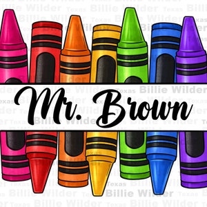 Personalized crayons png sublimation design download, Teacher's Day png, custom name Teacher png,  crayons png, sublimate designs download