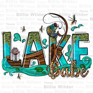 May include: A colorful graphic design with the word "LAKE" in large, stylized letters. The letters are blue and green with a wooden boat and a fishing rod. The word "Babe" is written in leopard print below the word "LAKE".