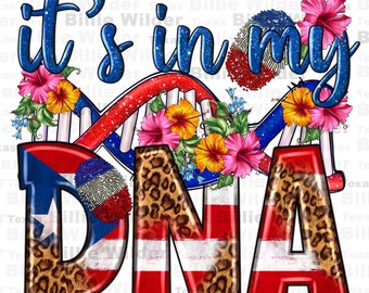 May include: It's in my DNA graphic with a red, white, and blue DNA strand with a leopard print background. The graphic is surrounded by tropical flowers.