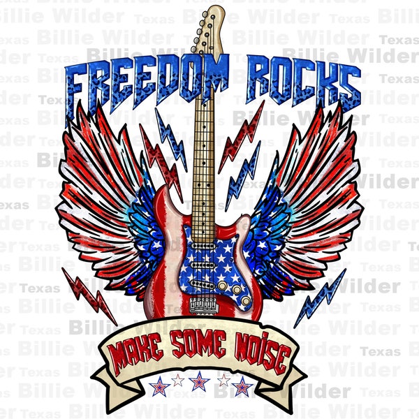 Freedom rocks make some noise png sublimation design download, 4th of July png, USA png, Independence Day png, sublimate designs download