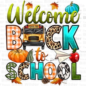 Op de afbeelding: Welkom terug op school afbeelding met een gele schoolbus, pompoenen, een papieren vliegtuigje, een appel en herfstbladeren. De woorden "Welkom terug op school" staan in een kleurrijk, gepatroneerd lettertype.