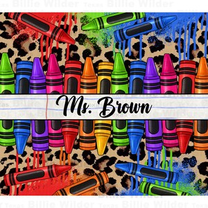 Puede incluir: Un dise&ntilde;o colorido con un fondo de estampado de leopardo con dibujos de crayones y el texto "Ms. Brown".