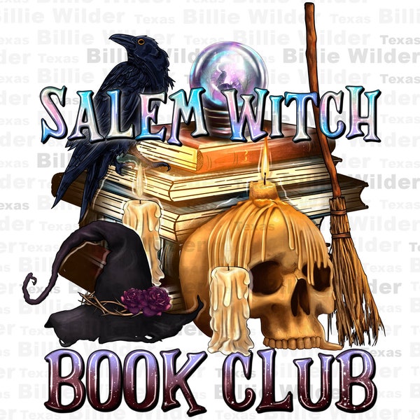 Salem witch book club png sublimation design download, Happy Halloween png, trick or treat png, Halloween vibes png, sublimate download