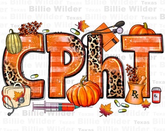 Fall CPHT Pharmacy Technician png sublimation design download, Hello Fall png, Autumn png, Fall vibes png, sublimate designs download
