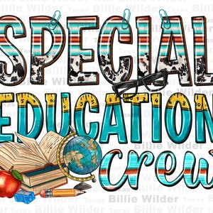 Special Education crew png sublimation design download, Teacher&#39;s Day png, back to school png, Teacher life png, sublimate designs download