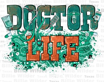 Doctor life png sublimation design download, doctor design png, doctor love png, medical png, hospital png, sublimate designs download