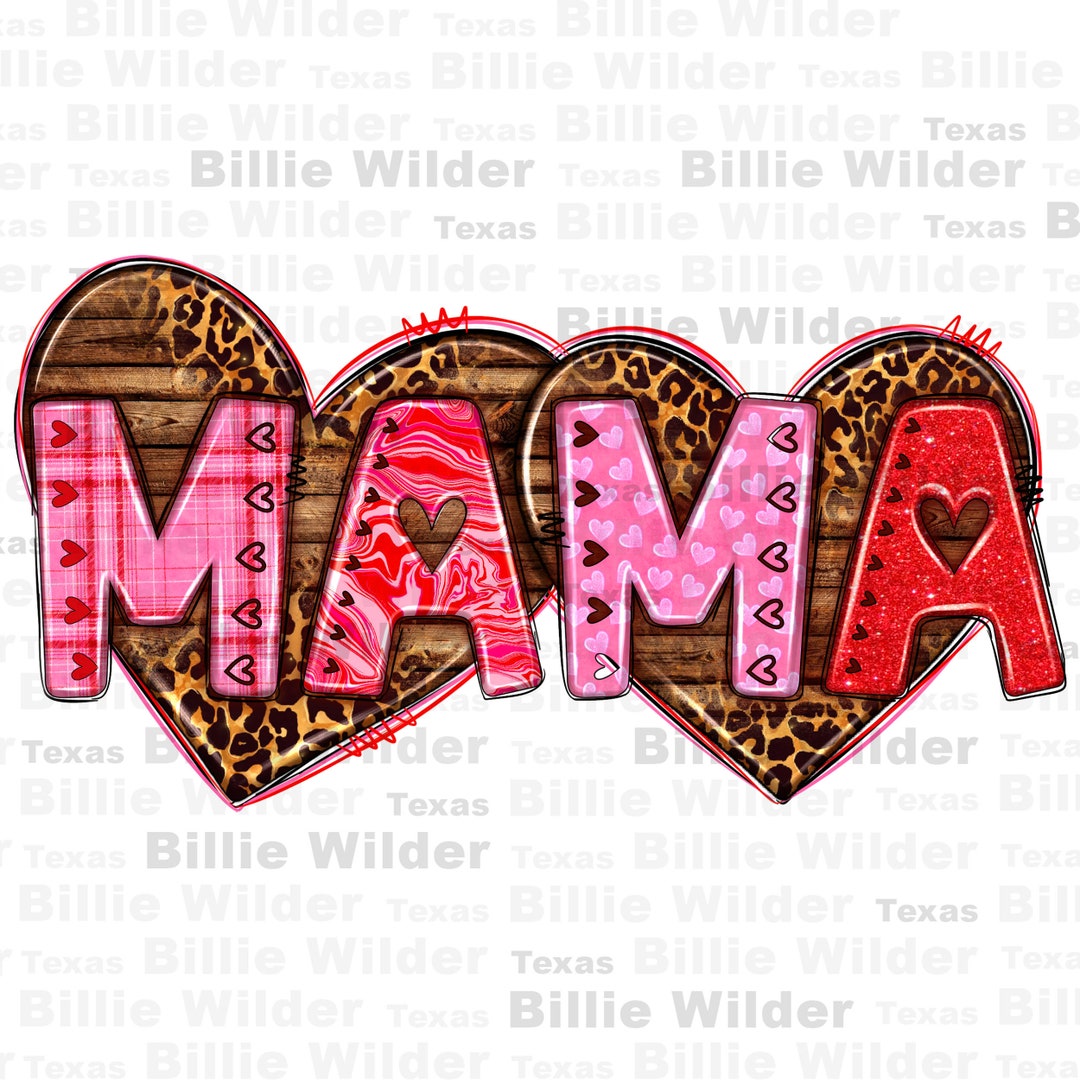 Mama Valentine's Day Png Sublimation Design Download, Mother's Day Png ...