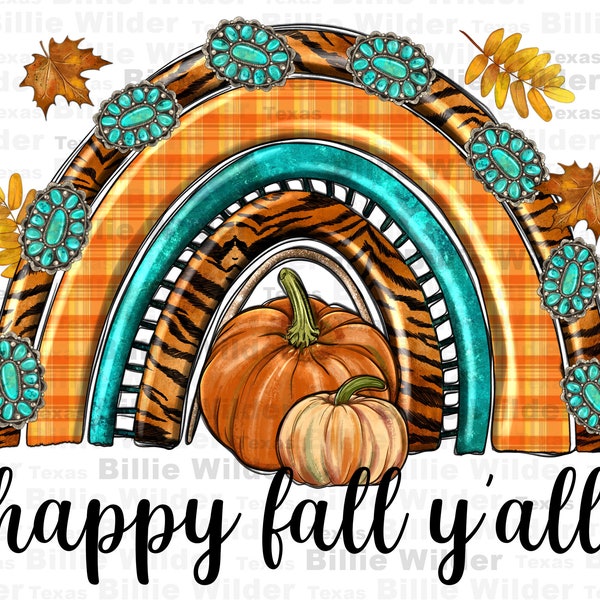 Happy Fall y'all png sublimation design download, Hello Fall png, Autumn png, Fall rainbow png, Fall pumpkin png, sublimate designs download