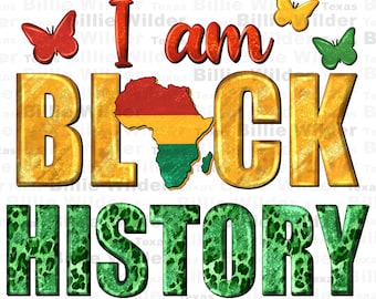 I am Black History Juneteenth png sublimation design download, Juneteenth png, Black Lives Matter png, 1865 vibes png, sublimate download