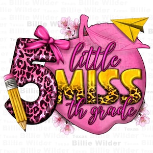 Little miss 5th grade png sublimation design download, fifth grade png, school life png, back to school png, sublimate designs download