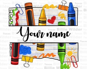 Personalized teacher name crayons png sublimation design download, Teacher's Day png, custom name Teacher png,crayons png,sublimate download
