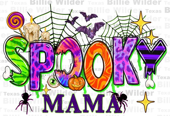 Halloween spooky mama png sublimation design download,spooky mama png, Halloween png, Spooky mom png, Mama png, sublimate designs download