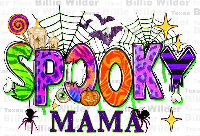 May include: A colorful graphic design with the words "SPOOKY MAMA" in a bright purple, green, orange, pink, and blue color scheme. The design includes a spider, a candy cane, a pumpkin, and bats.