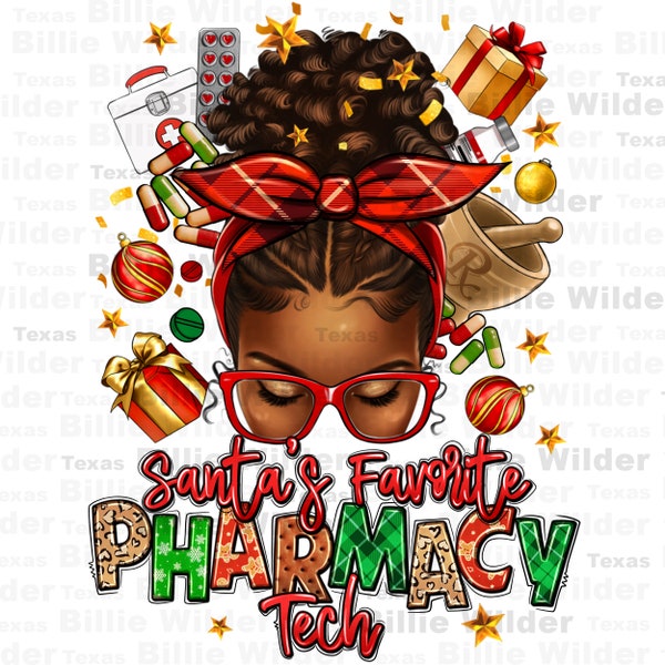 Santa's favorite Pharmacy tech afro messy bun png, Merry Christmas png, Happy New Year png, afro messy bun png, sublimate designs download