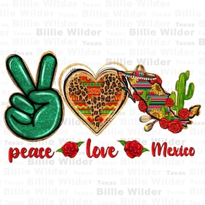 Frieden Liebe Mexiko png Sublimation Design herunterladen, Cinco de Mayo png, mexikanische png, Sombrero Hut png, sublimieren Designs herunterladen