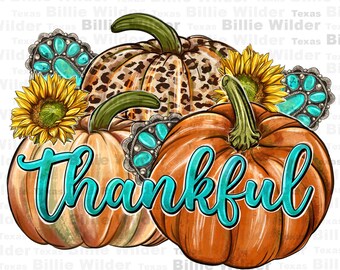 Thankful png sublimation design download, Hello Fall png, Autumn png, Fall vibes png, Fall pumpkin png, sublimate designs download