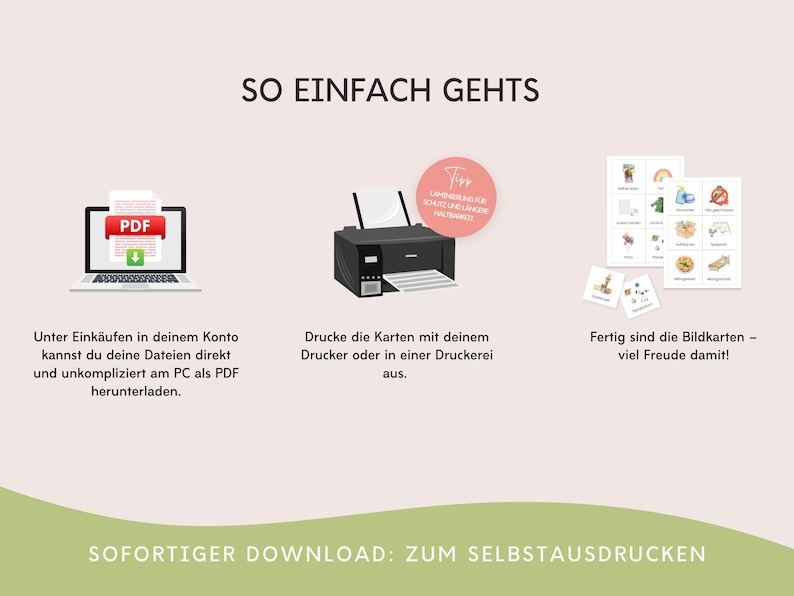 May include: A digital illustration showing how to download and print printable picture cards. The image shows a laptop with a PDF download icon, a printer, and a set of printed picture cards. The text reads "SO EINFACH GEHTS" and "SOFORTIGER DOWNLOAD: ZUM SELBSTAUSDRUCKEN".