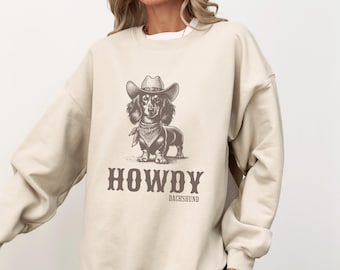 Howdy Dachshund Long Haired Sweatshirt, Dachshund, Doxie, Dachshund Sweatshirt, Dachshund Gift, Doxie Shirt, sausage dog, Dachshund shirt
