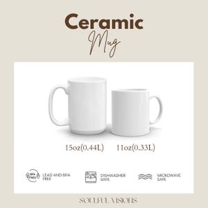 May include: Two white ceramic mugs, one 15 ounce and one 11 ounce, with the text "Ceramic Mug" above them. The mugs are dishwasher and microwave safe and BPA free.