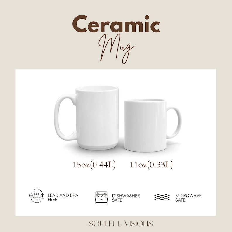 May include: Two white ceramic mugs, one 15 ounce and one 11 ounce, with the text "Ceramic Mug" above them. The mugs are dishwasher and microwave safe and BPA free.