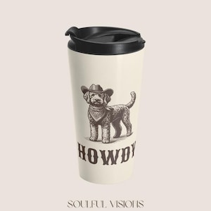 Howdy Labradoodle Stainless Steel Travel Mug, Labradoodle Gifts, Labradoodle Mom, Labradoodle Travel Mug, Labradoodle Coffee Mug, Travel Cup