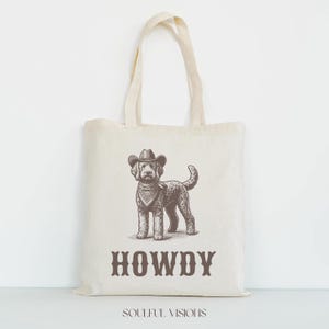Howdy Labradoodle Tote Bag, Labradoodle, Dog Cowboy, Labradoodle Tote Bag, Labradoodle Gift, Labradoodle Lover Gift