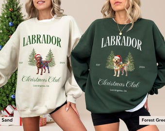 Custom Labrador Christmas Sweatshirt, Christmas Shirt, Dog Mom Gift, Labrador Christmas Gift, Labrador Christmas, Labrador Retriever