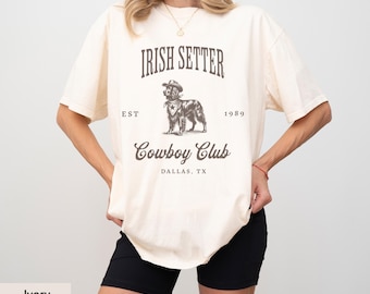Irish Setter Dog Cowboy Club Shirt, Irish Setter Shirt, Dog Lover Mama Shirt, Irish setter, Irish setter Gift, Dog cowboy shirt