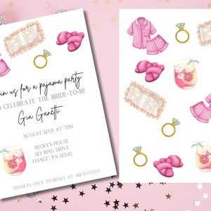 May include: A pink pajama party invitation with illustrations of pajamas, slippers, pillows, rings, and cocktails. The invitation text reads "Join us for a pajama party to celebrate the bride-to-be Gia Garett".