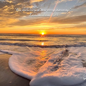 His mercies are new every morning