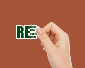 Reduce reuse recycle rebeat Sticker ,Laptop Sticker ,Kindle Sticker ,Green Sticker