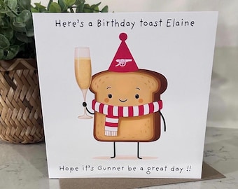 Personalised Funny Arsenal FC / The Gunners / Fizz / Champagne Toast Football Birthday Card.