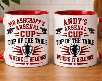 Personalised Arsenal FC / Gunners / Premier League Winners 2026, Top of the Table Mug / Fab, fun / Teacher Thank You / Birthday / Gift.