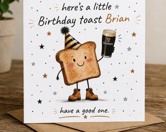 Personalised Birthday Toast Card with any Drink of Choice. Beer / Tennents / Whisky / Guinness