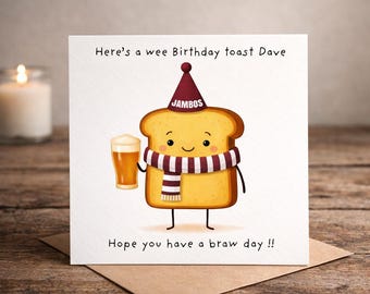 Personalised Funny Hearts / Heart of Midlothian FC / Jambos / Jam Tarts Birthday Toast Beer Football Birthday Card