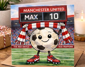 Personalised Manchester United FC / The Red Devils / Boy’s / Girl’s / Children / Kids / Adult / age Football Birthday Card