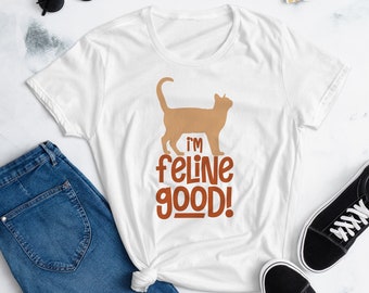 Cat Mom Shirt "I'm Feline Good" Cat Shirt Purr Shirt Cat Mom Cat Lover Shirt Animal Lover Tee Cat Lovers Shirt Gift for Mom Gift for Dad