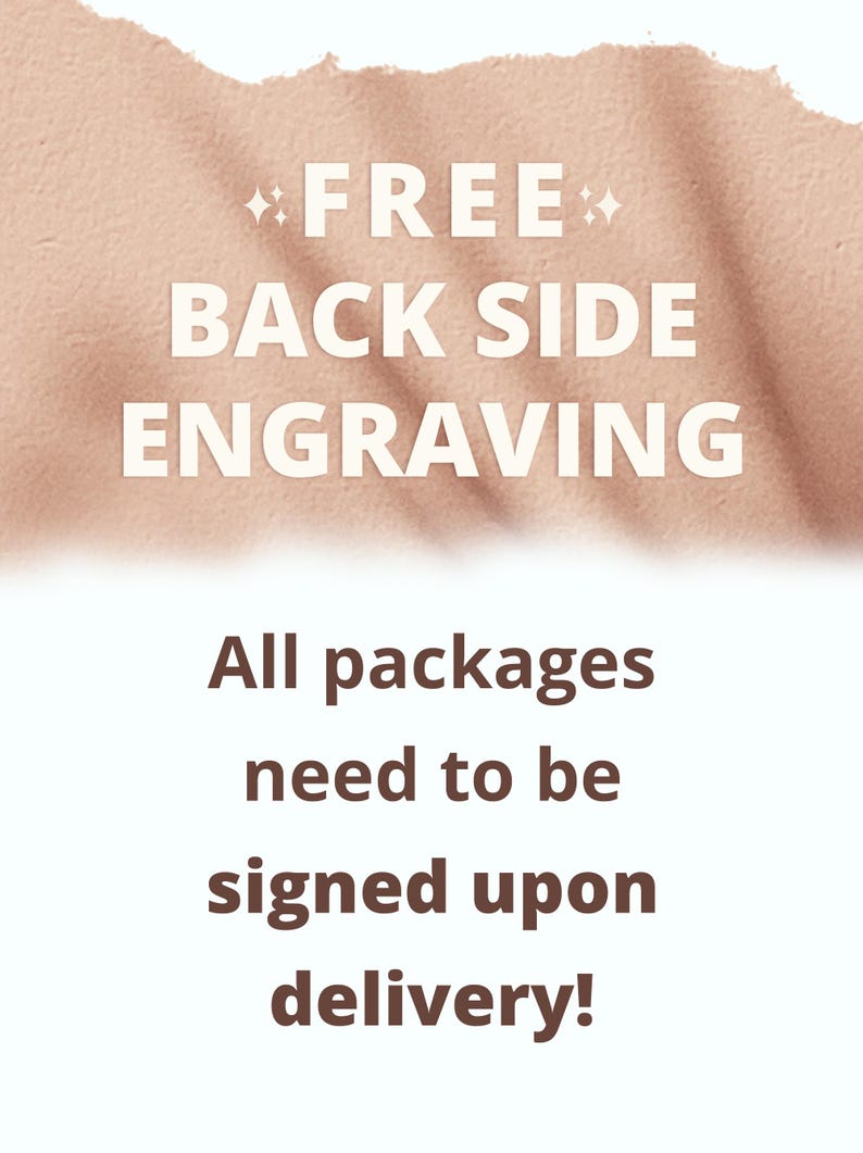 a sign that says free back side engraving all packages need to be signed upon delivery
