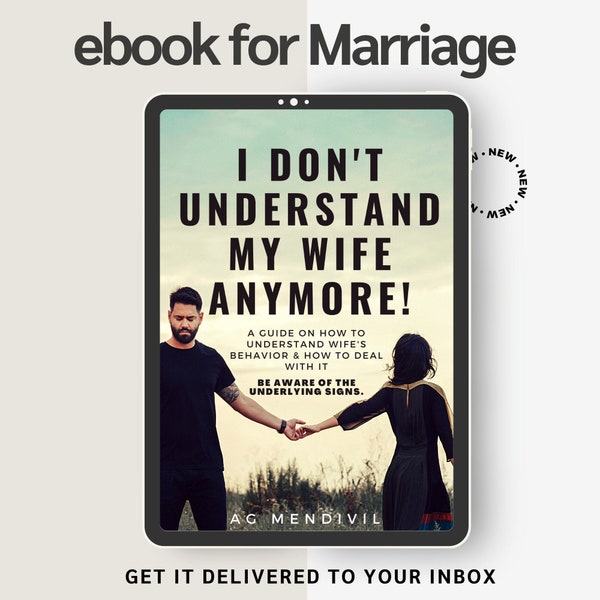 I Don't Understand My Wife Anymore ebook for married couples husband wife marriage family relationships problems support self-help guide