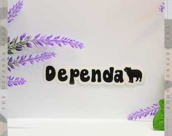 Dependapotamus Vinyl Sticker: Military Humor Decal
