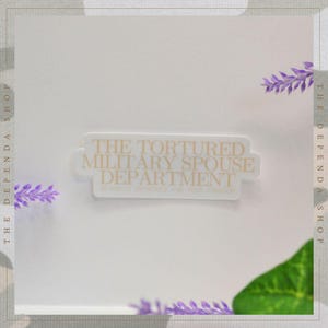 The Tortured Military Spouse Department – Funny Military Spouse
