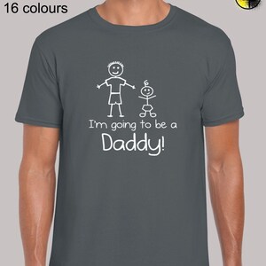 I'm going to be a daddy mens t shirt unisex funny new dad father fathers day design cool baby shower pregnant expecting present gift idea
