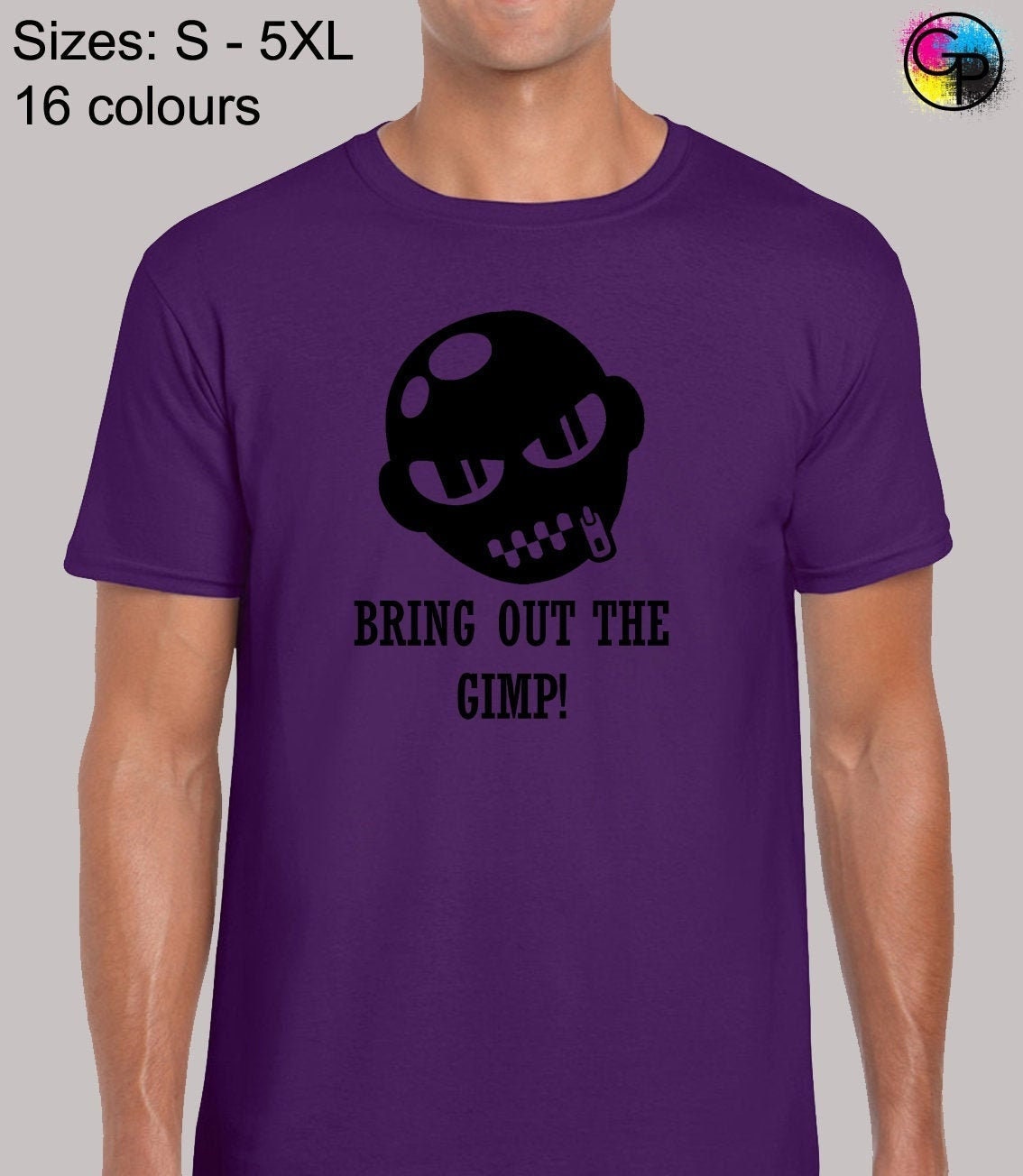 Bring Out the Gimp Mens T Shirt Unisex Funny Joke Pulp Fiction 