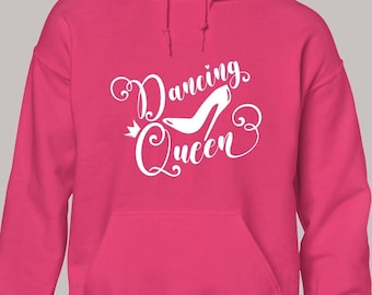 Dancing queen hoodie hoody unisex funny joke slogan cool dance dancer fashion design cute fashion casual top strictly present gift idea