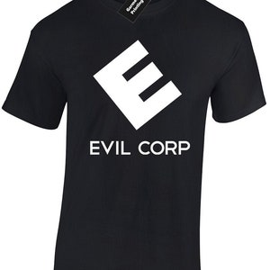 May include: Black t-shirt featuring a white diamond-shaped logo with the letter "E" and the text "EVIL CORP" underneath.