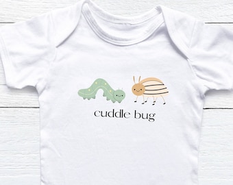 Cuddle Bug Onesie, Gender Neutral Bodysuit, Newborn Baby Gift, Baby Shower Present, Cute Baby Bodysuit, Baby Clothing, Onesie, Mom Gift