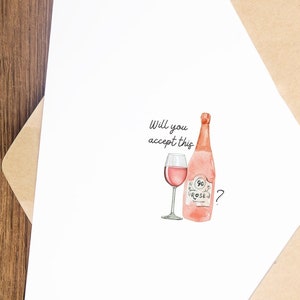 Will You Accept This Rosé? Greeting Card
