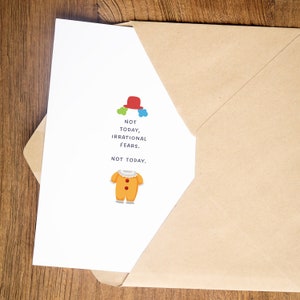 Not Today Irrational Fears Greeting Card